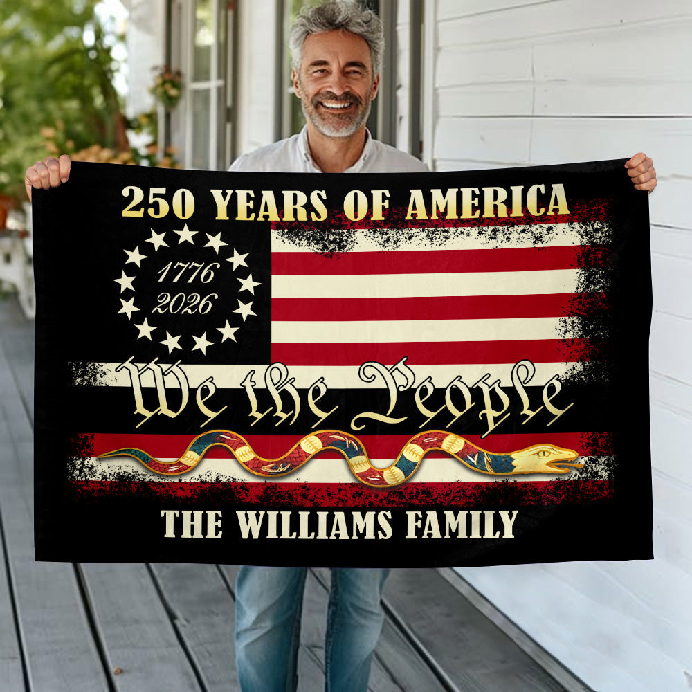 Custom We The People 1776 2026, 250 Years of American Heritage Patriotic Double-Sided Flag HO82 900884