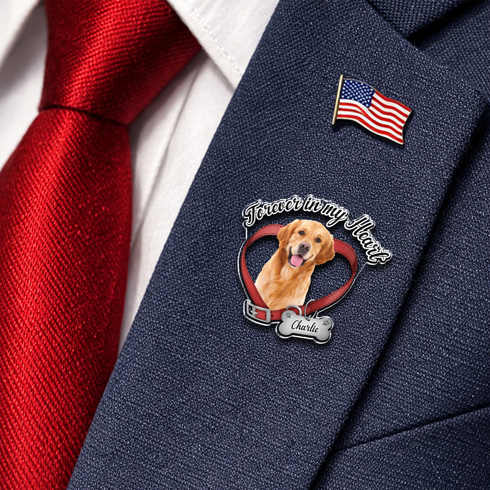 Custom Dog Photo Forever In My Heart Memorial Acrylic Pin CH07 911046