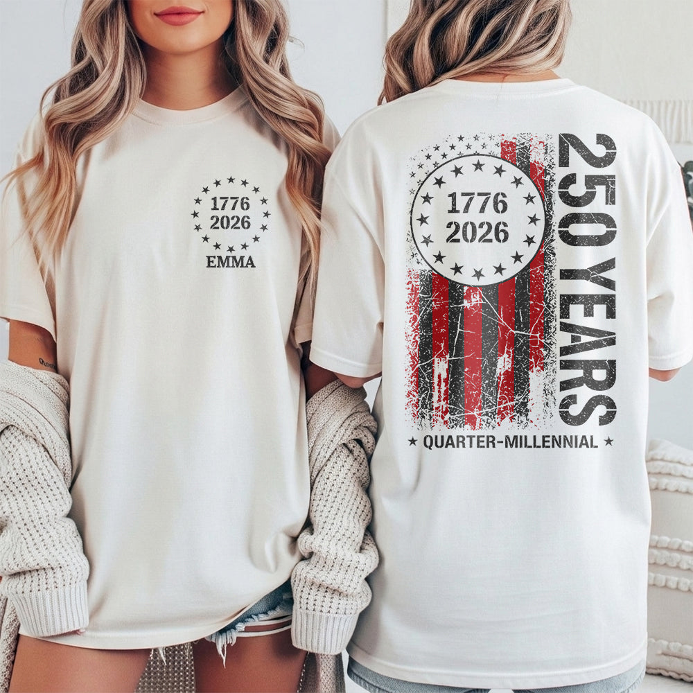 250 Years Anniversary, 1776–2026 USA, Patriotic American Flag, 4th of July Back & Front Shirt TH10 169381