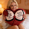 Funny Heart Pillow Naughty Valentine Gift For Husband Boyfriend CH07 899586