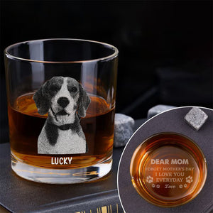 Forget Father's Day We Love You Every Day Personalized Engraved Whiskey Glass Gift For Dog Lover CH07 895780