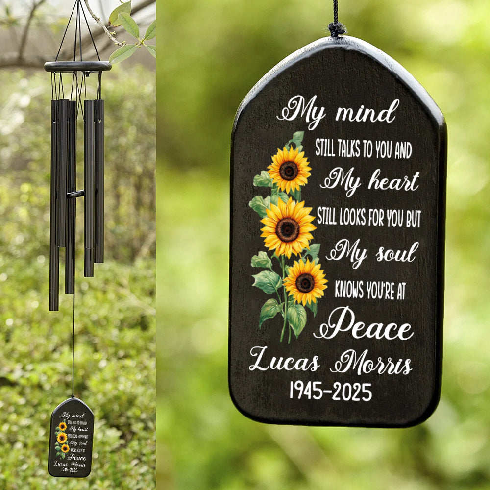 My Mind Still Talks To You Sunflower Personalized Memorial Wind Chimes HA75 892118