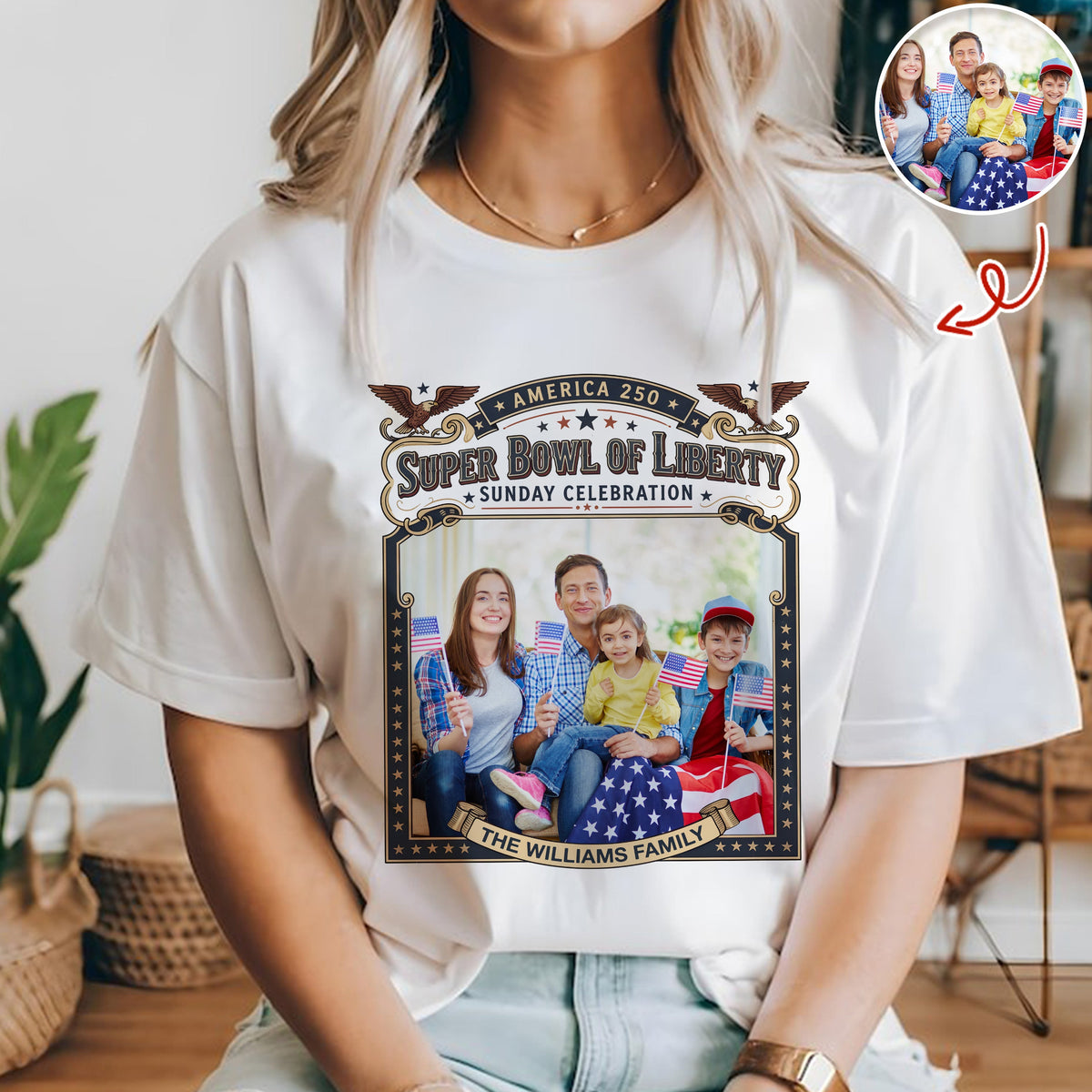 Custom Photo Super Bowl Of Liberty America 250th Anniversary Shirt Gift For Family LM32 897867