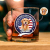 Celebrating America's 250th Anniversary With My Dog Custom Dog Photo Whiskey Glass CH07 910146