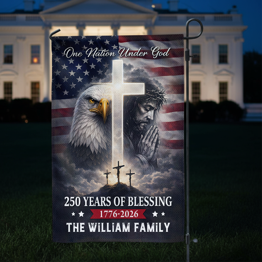 Custom Family Name 250 Years of Blessing Nation Under God American Garden Flag HA75 920130