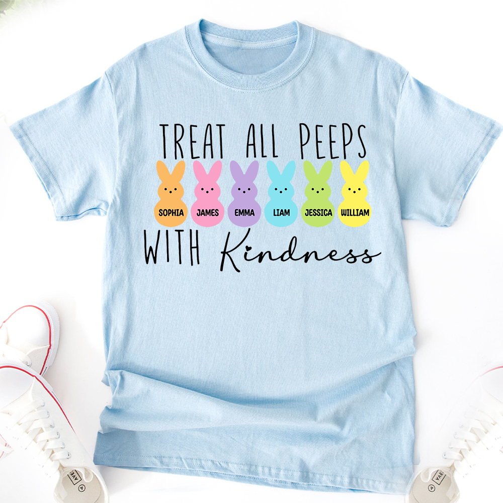 Personalized Treat All Peeps With Kindness Comfort Shirt TH10 898413