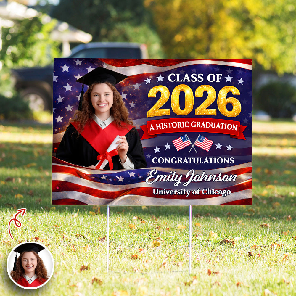 Custom Photo Class of 2026 - A Historic Graduation Yard Sign CH07 895508
