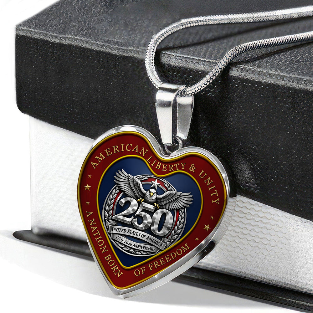 AmerIca A Nation Born Of Freedom 250 Anniversary 1776-2026 Necklace TH10 169525