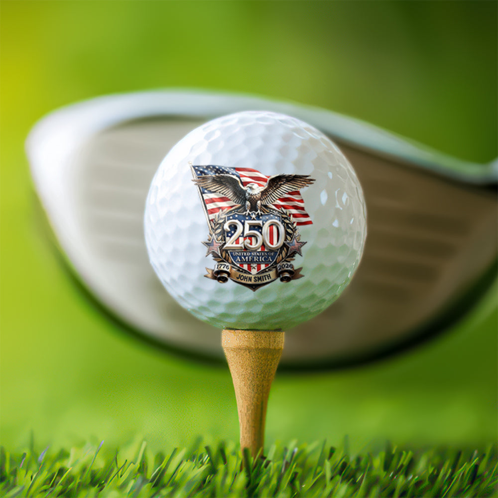 Custom Name 250th United States Of America 1776-2026 Anniversary Eagle Golf Ball TH10 169387