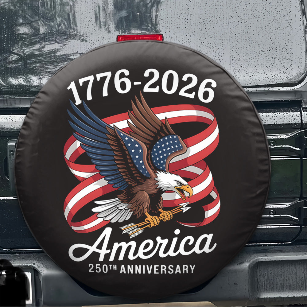 America 250Th Anniversary 1776-2026 Eagle Us Flag Tire Cover HO82 900968