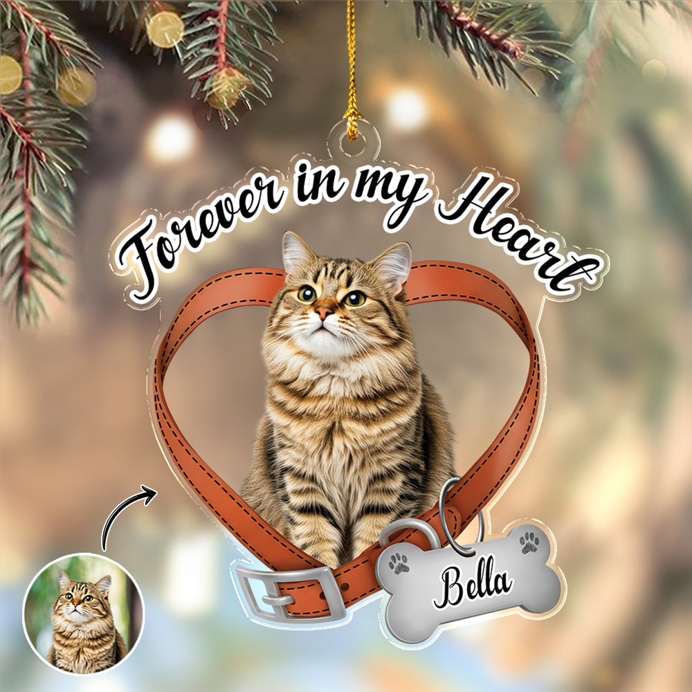 Custom Cat Photo Forever In My Heart Memorial Acrylic Ornament HA75 897522