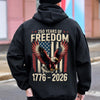 250 Years of Freedom 1776 2026 Eagle Patriotic Back Shirt HA75 920196
