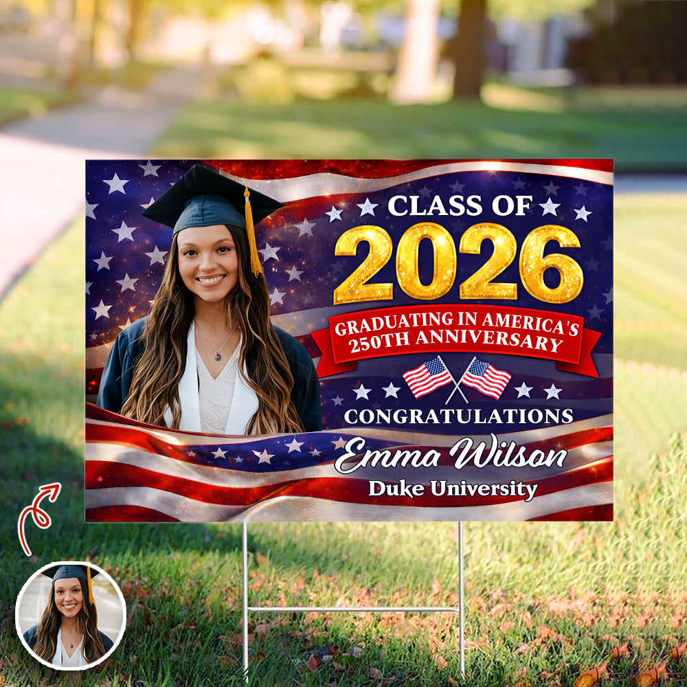 Custom Photo Class of 2026 - A Historic Graduation Yard Sign CH07 895508