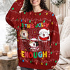 Custom Funny Cat Is This Jolly Enough Christmas Ugly Sweater LM32 895911