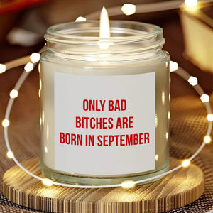 Personalized Bestie Gift Only Bad Bitch Is Born In Scented Candle LM32 895507