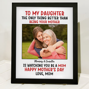 Custom Photo To My Daughter Happy Mother's Day Personalized Picture Frame CH07 895750