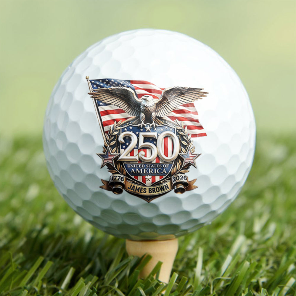 Custom Name 250th United States Of America 1776-2026 Anniversary Eagle Golf Ball TH10 169387