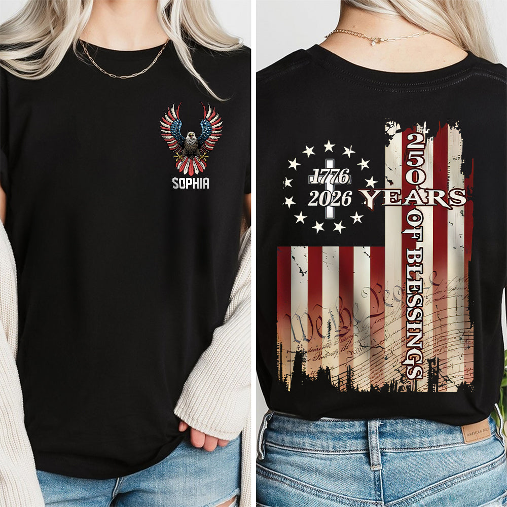 Custom Name 250 Years Of Blessing 1776-2026 Christian Back & Front Dark Shirt HO82 901940