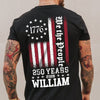 Personalized We The People 250 Years Back Dark Shirt TH10 898623