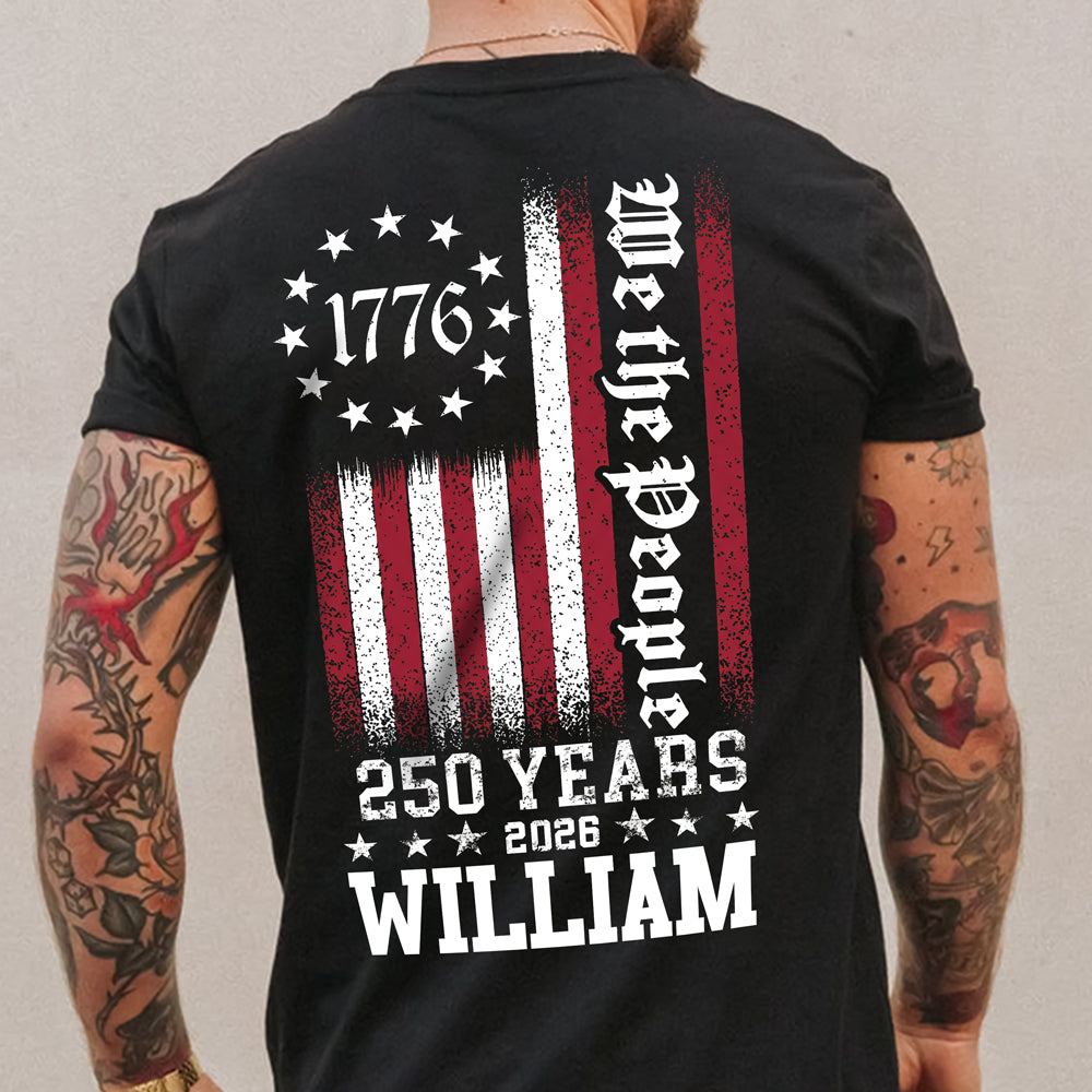 Personalized We The People 250 Years Back Dark Shirt TH10 898623
