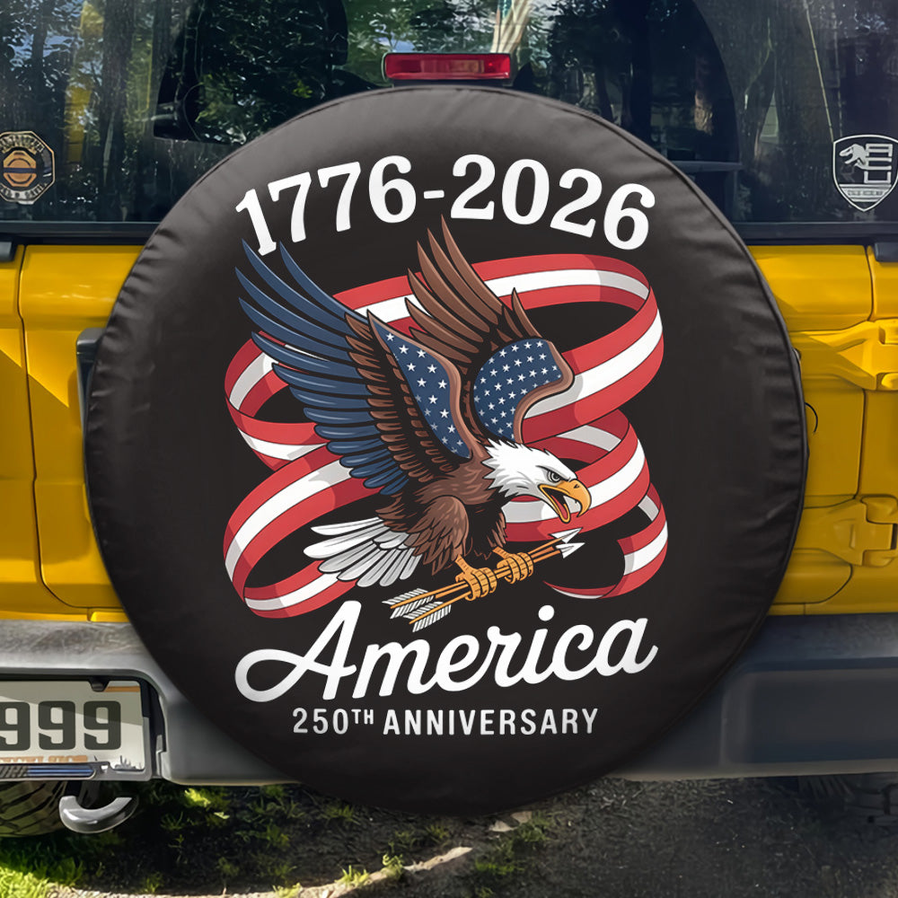 America 250Th Anniversary 1776-2026 Eagle Us Flag Tire Cover HO82 900968