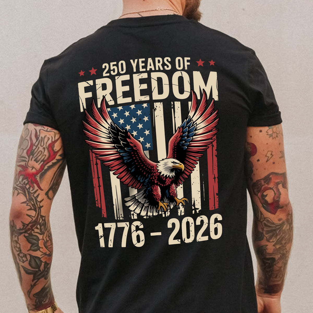 250 Years of Freedom 1776 2026 Eagle Patriotic Back Shirt HA75 920196