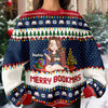 Merry Bookmas - Personalized Ugly Sweater Christmas Gift For Book Lovers, Bookworm CH07 899660