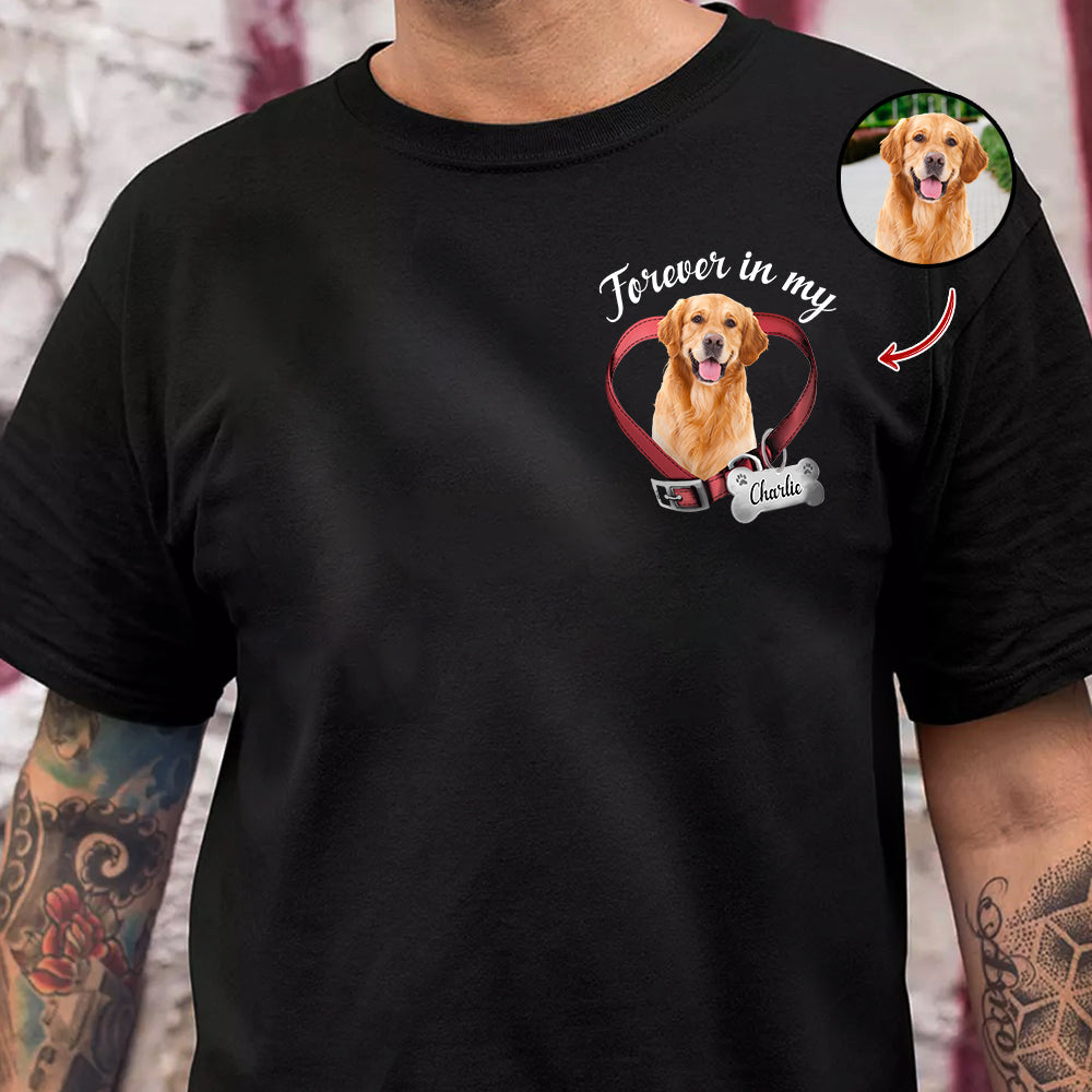 Custom Photo Dog Cat Forever In My Heart Memorial Dark Shirt HA75 897226