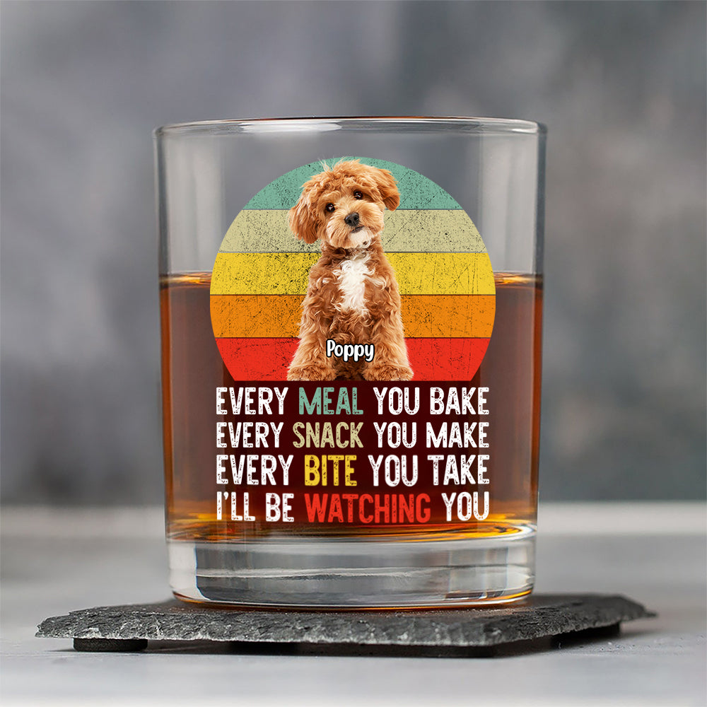 Custom Photo Every Snack You Make Funny Whiskey Glass For Dog Lovers HO82 894232