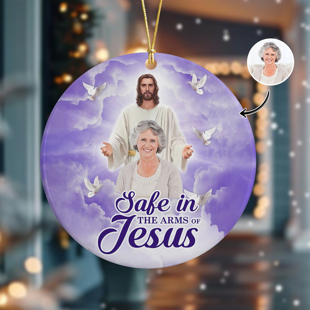 Custom Photo Safe In The Arms Of Jesus Memorial Ceramic Ornament For Christmas HA75 897516