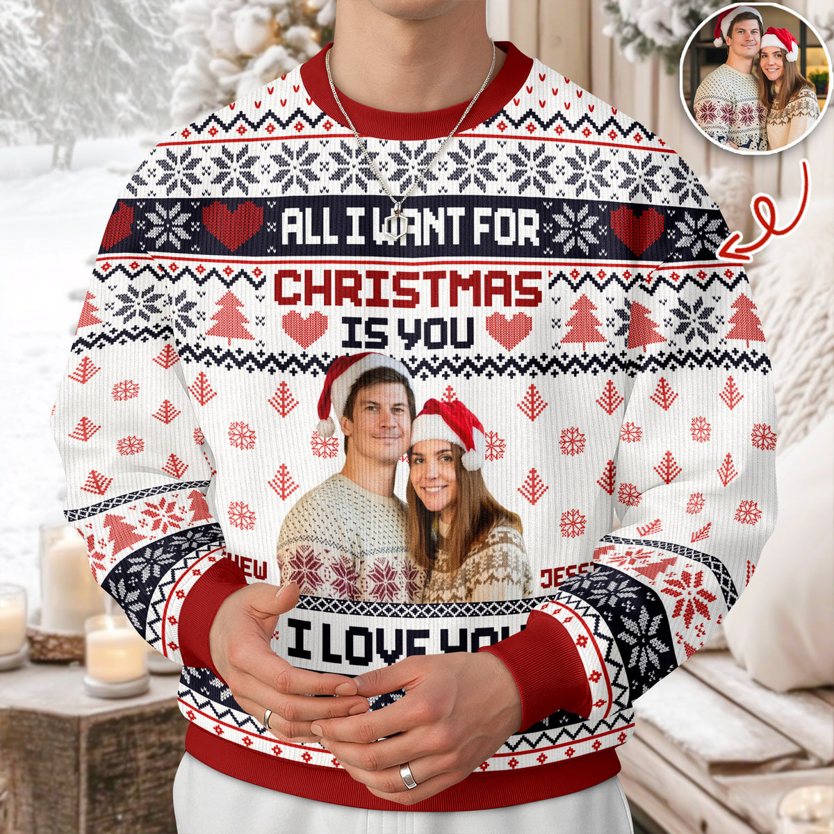 Custom Photo All I Want For Christmas Is You Ugly Sweater Gift For Couple HO82 900142