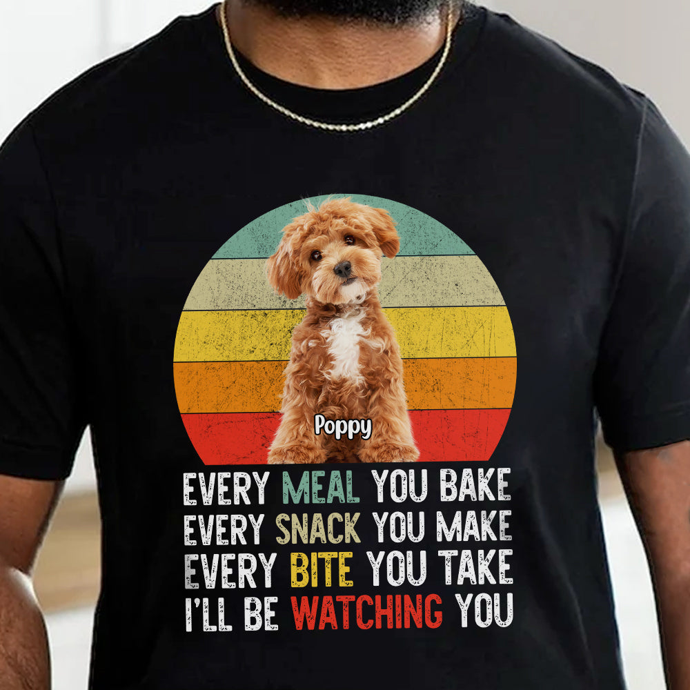 Custom Photo Every Snack You Make Funny Dark Shirt For Dog Lovers HO82 894234