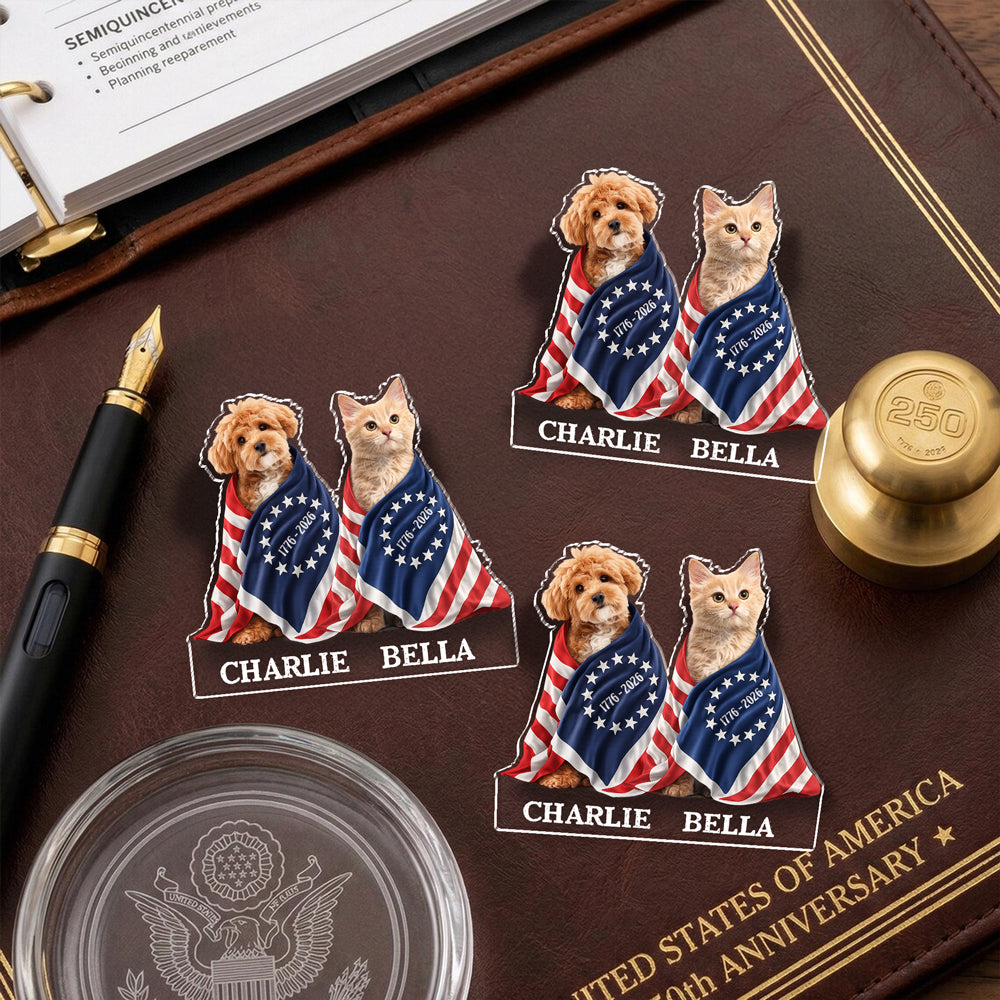 Custom Photo Dog Cat With America 250 Anniversary 1776–2026 Acrylic Pin CH07 911160