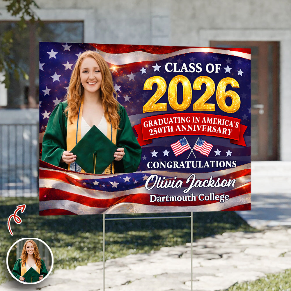 Custom Photo Class of 2026 - A Historic Graduation Yard Sign CH07 895508