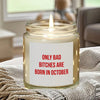 Personalized Bestie Gift Only Bad Bitch Is Born In Scented Candle LM32 895507