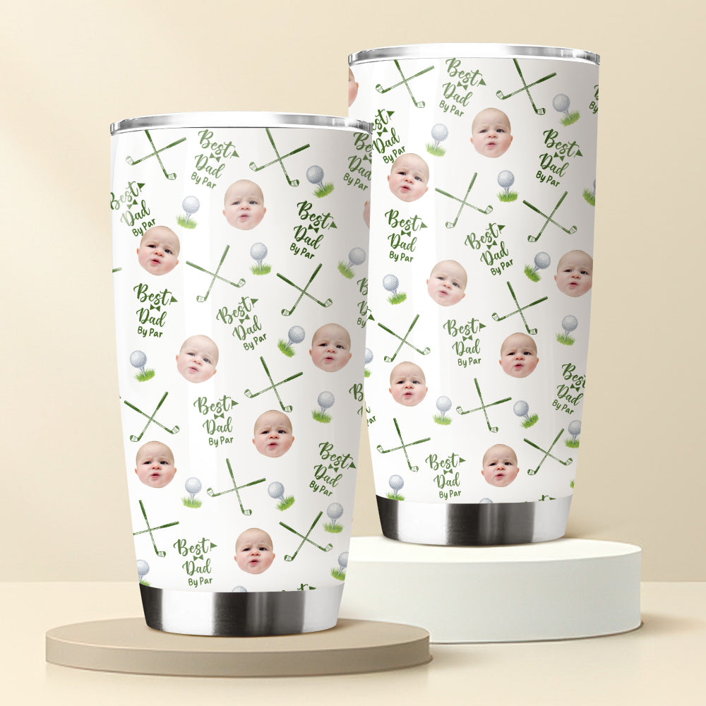 Custom Photo Best Dad By Par For Sport Players Fat Tumbler TH10 894133