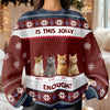 Custom Photo Is This Jolly Enough Cat Ugly Sweater HO82 900284