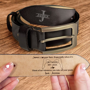 Funny Couple I Love Your Face Especially When It's Between My Legs - Personalized Belt Naughty Gift For Him CH07 910096