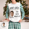 Custom Photo Christmas Family Matching Clothing Most Likely Sleepwear Gift For Family CH07 896244