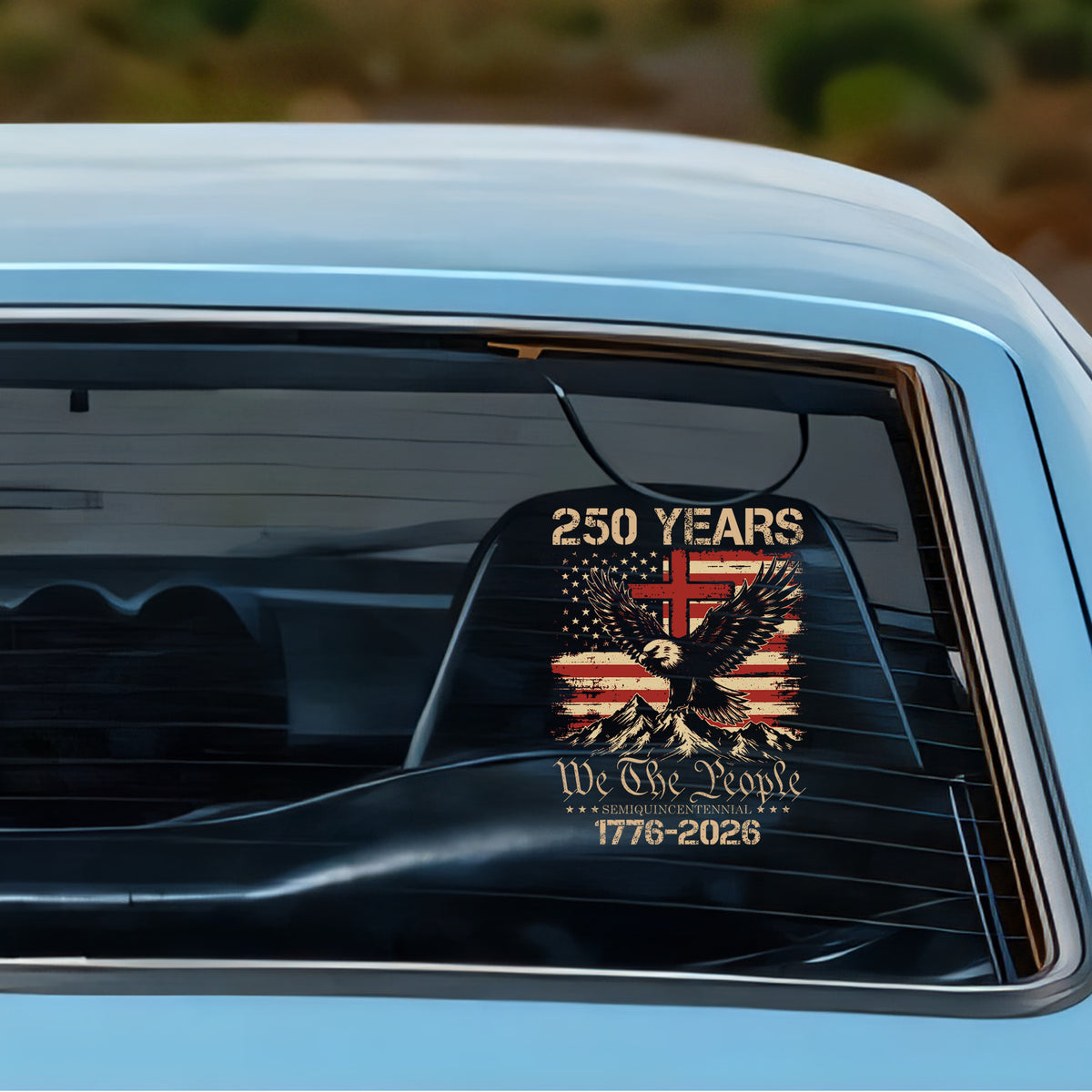 250 Years We The People Patriot Car Window Decal Sticker HA75 920022