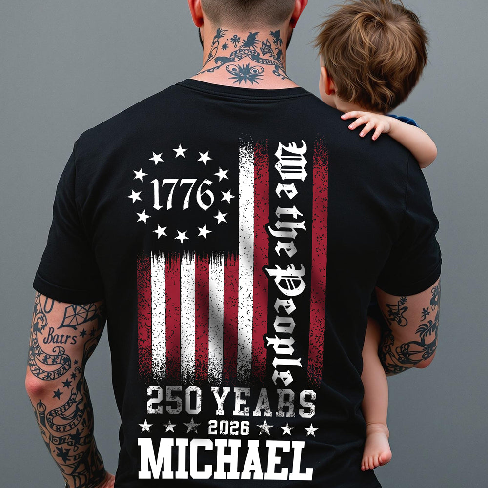 Personalized We The People 250 Years Back Dark Shirt TH10 898623