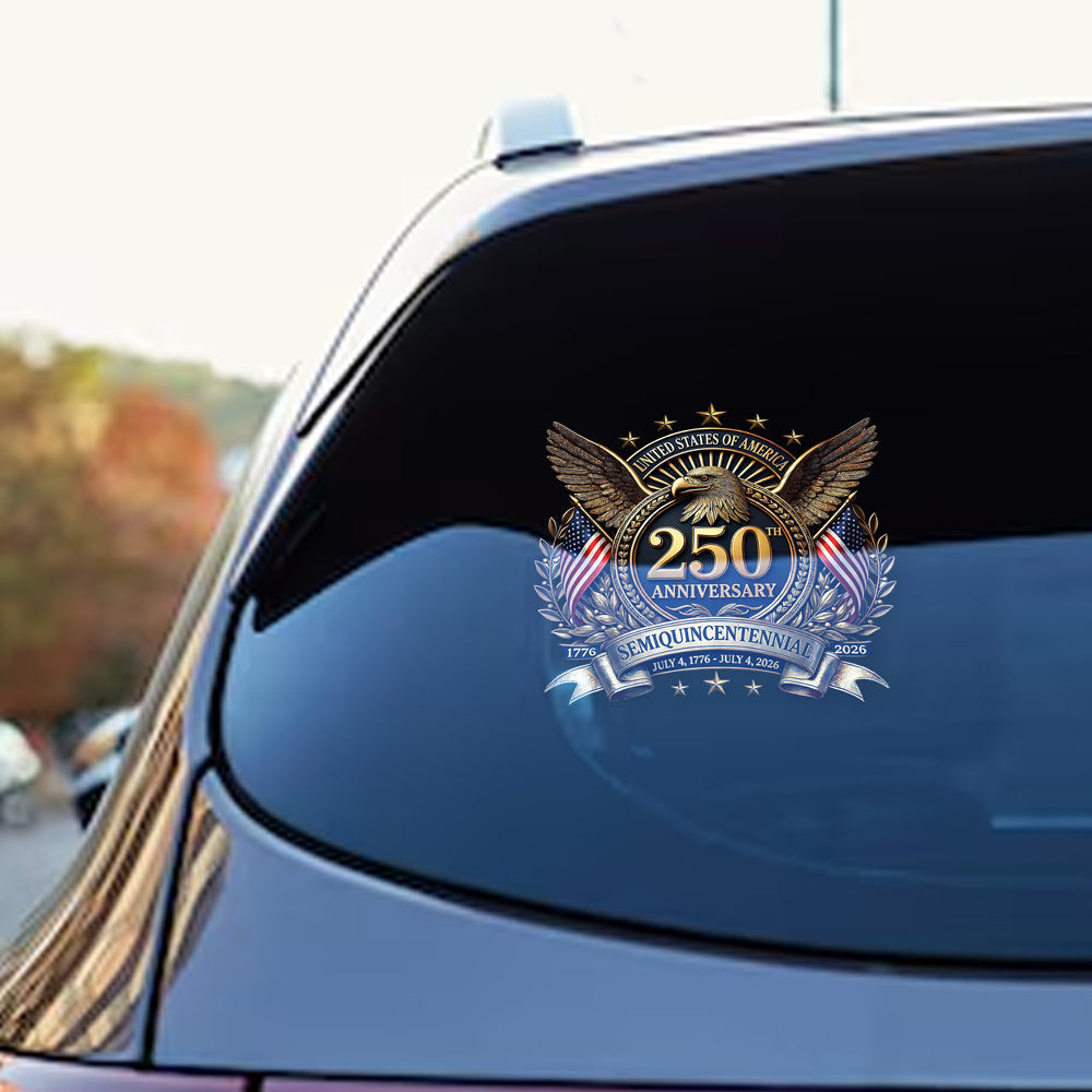 United States Of America 250th Anniversary Semiquincentennial Car Window Decal Sticker CH07 910322