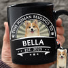 Custom Dog Photo This Human Belong To Black Mug Gift For Dog Lovers LM32 895101