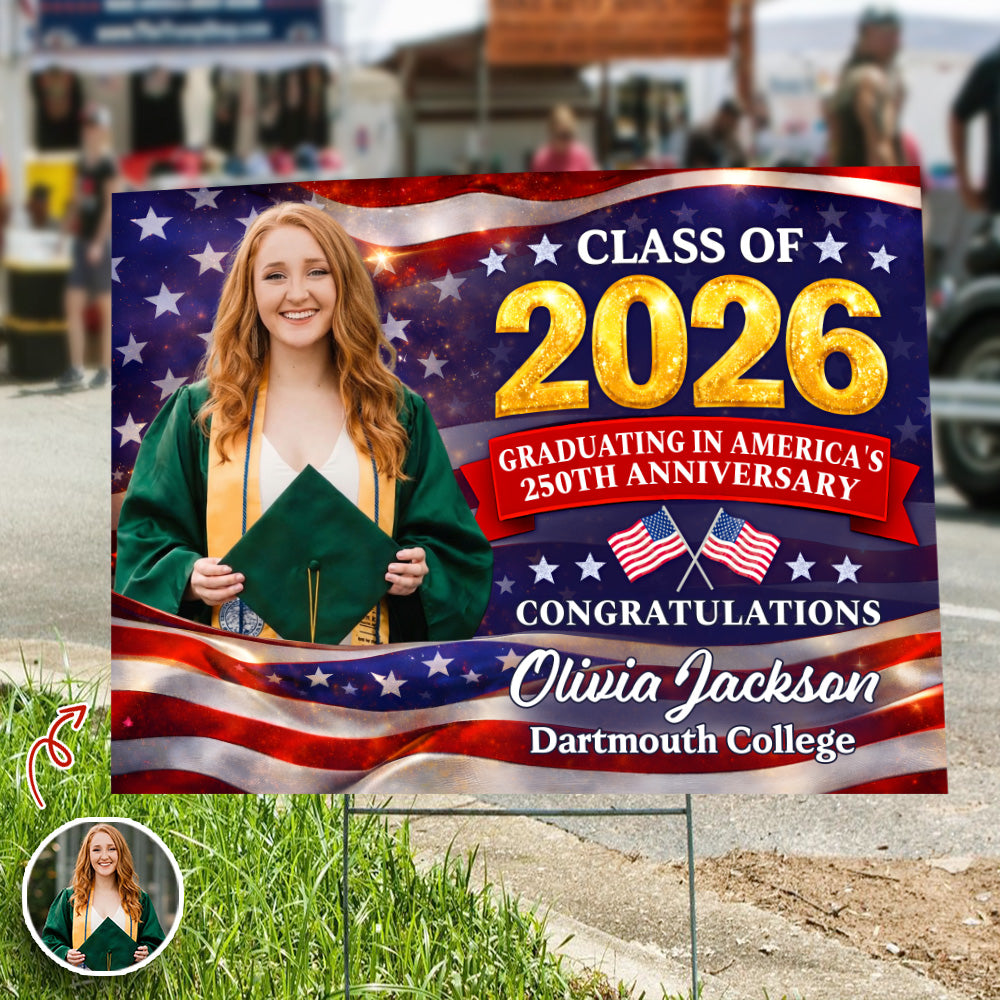 Custom Photo Class of 2026 - A Historic Graduation Yard Sign CH07 895508
