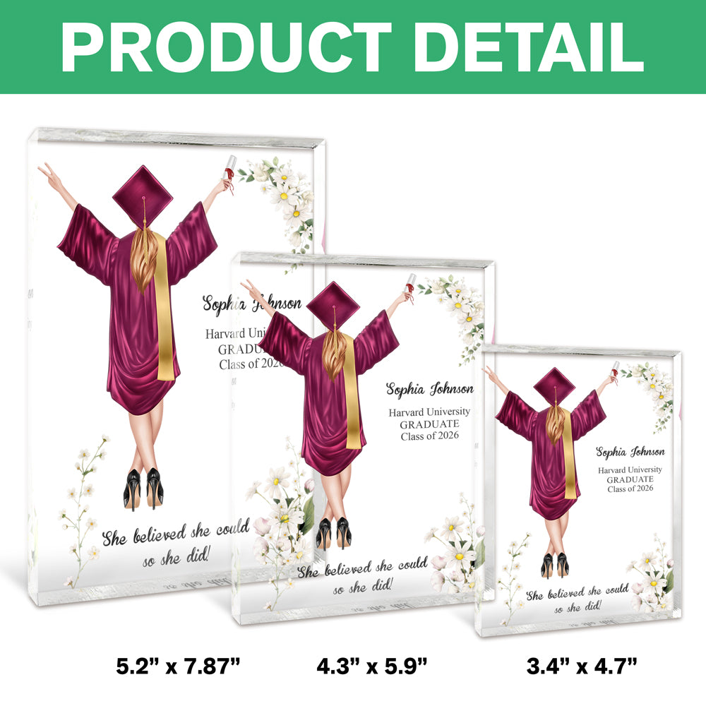 Personalized She Believed She Could So She Did Graduation Acrylic Block Plaque LM32 899429