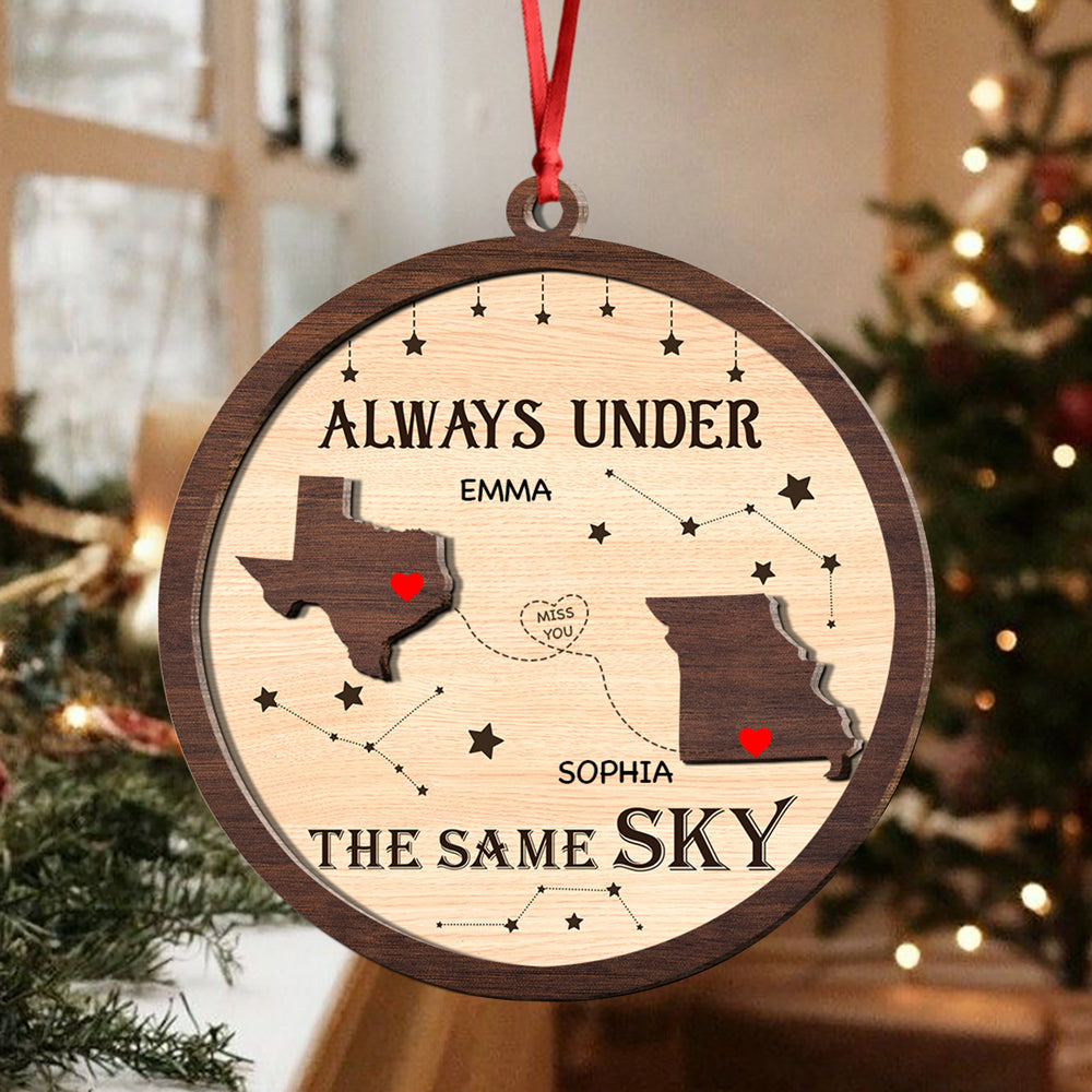Always Under The Same Sky - Personalized 2-Layered Wooden Ornament Gifts For Besties CH07 899336