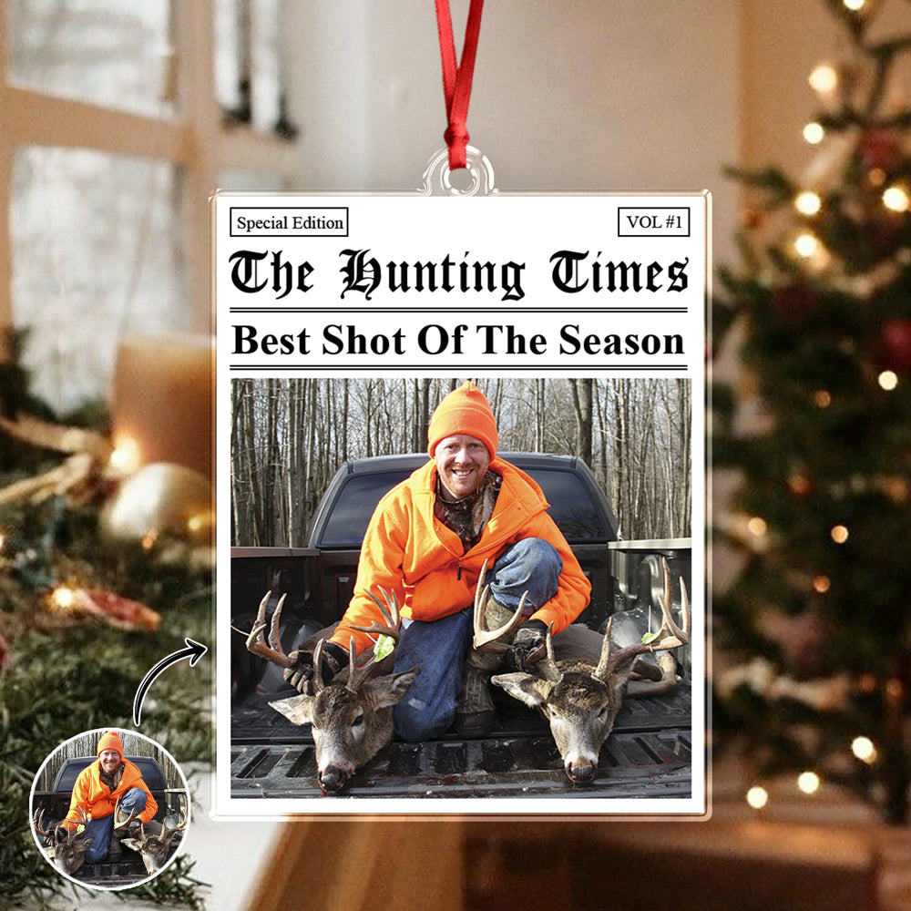 Custom Photo The Hunting Times - Hunter Of The Season Acrylic Ornament HA75 897562