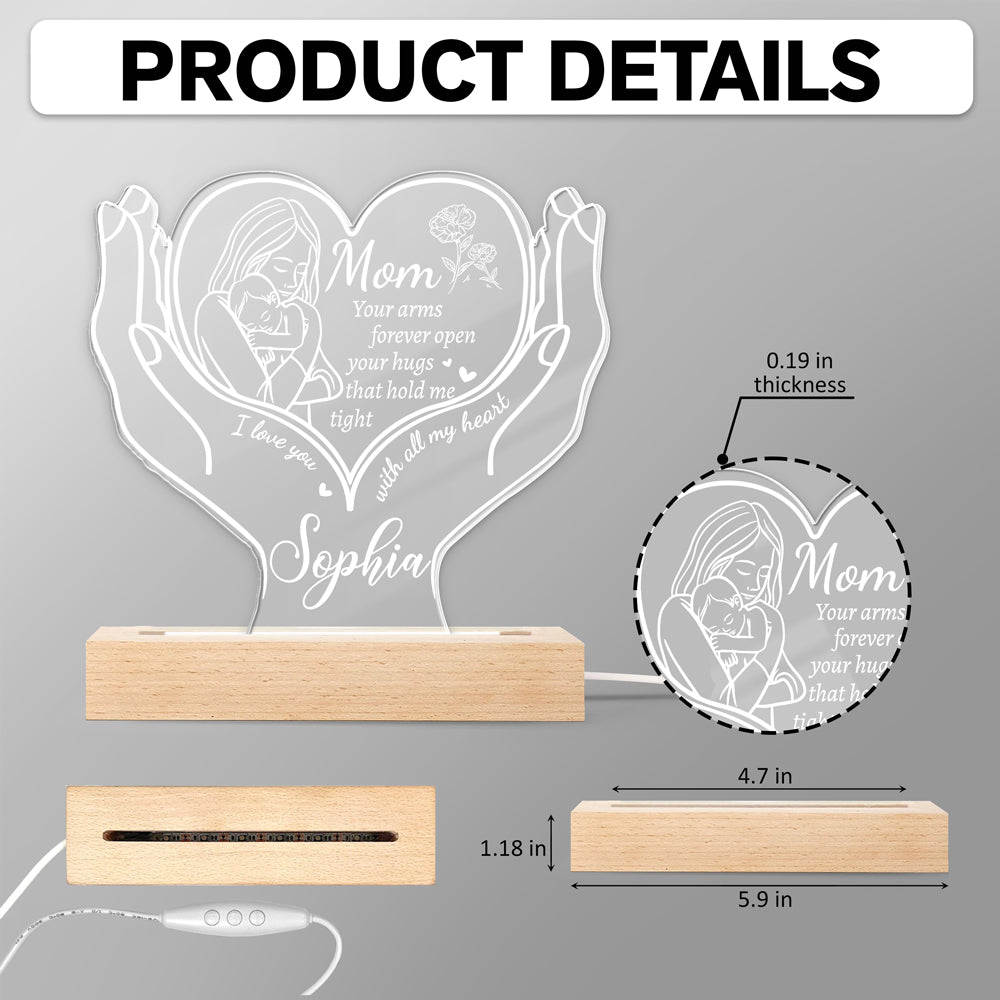 Custom Name Mom Your Arms Forever Open LED Night Light Mother's Day Gift TH10 169067
