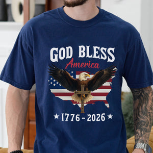 Patriotic 250th Anniversary God Bless America Eagle 1776–2026 Dark Shirt HO82 900994
