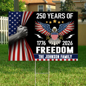 250 Years of Freedom Yard Sign America 250th Anniversary Garden Sign CH07 896830
